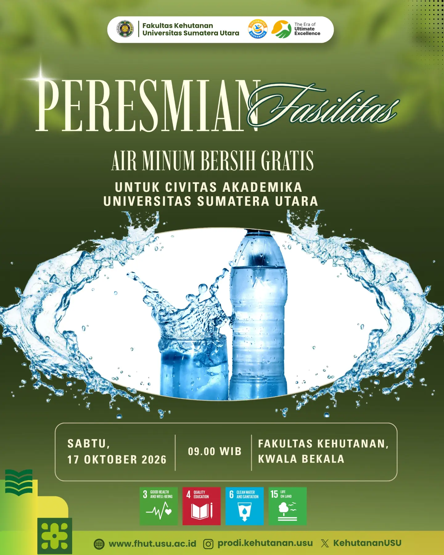 Inauguration Agenda for Free Clean Drinking Water Facility at Faculty of Forestry USU